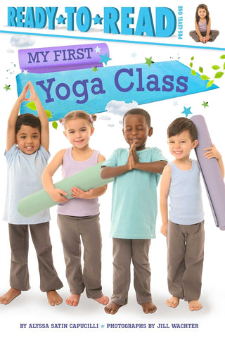 My First Yoga Class Book