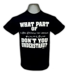 What Part of ... Don't You Understand Formula Shirt